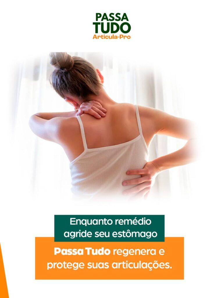 passa tudo regenera suas articulações