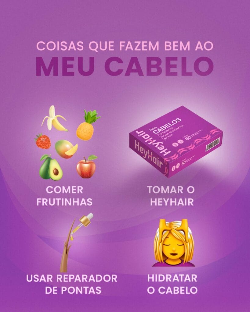 Coisas que fazem bem ao meu cabelo